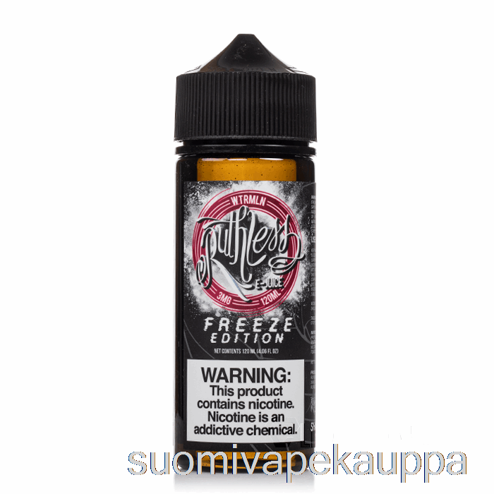 Vape Netistä Wtrmln - Freeze Edition - Ruthless Vapor - 120ml 3mg